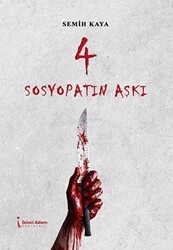 Sosyopatın Aşkı - İkinci Adam Yayınları