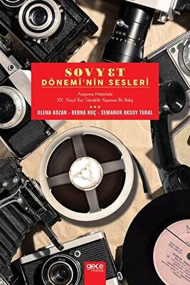 Sovyet Dönemi`nin Sesleri - 1