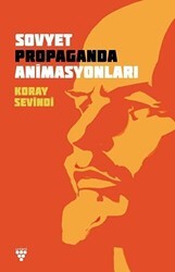 Sovyet Propaganda Animasyonları - Urzeni Yayıncılık