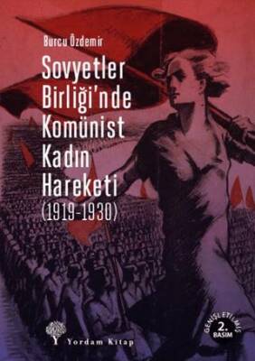 Sovyetler Birliği’nde Komünist Kadın Hareketi 1919-1930 - 1