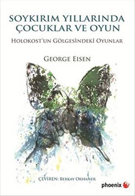 Soykırım Yıllarında Çocuklar ve Oyun - 1