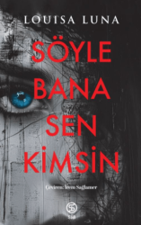 Söyle Bana Sen Kimsin - Sia Kitap
