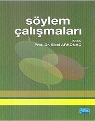 Söylem Çalışmaları - Nobel Akademik Yayıncılık