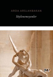 Söylenemeyenler - Tilki Kitap