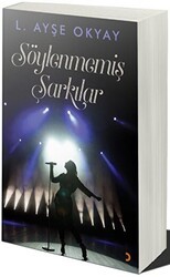 Söylenmemiş Şarkılar - Cinius Yayınları