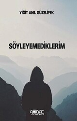Söyleyemediklerim - Gülnar Yayınları