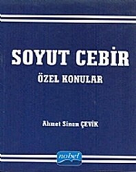 Soyut Cebir - Nobel Akademik Yayıncılık