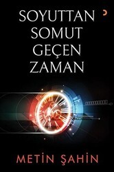 Soyuttan Somut Geçen Zaman - Cinius Yayınları