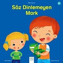 Söz Dinlemeyen Mark - 1001 Çiçek Kitaplar