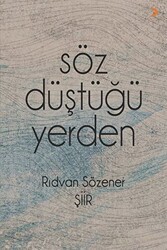 Söz Düştüğü Yerden - Cinius Yayınları