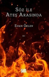 Söz ile Ateş Arasında - Şiirden Yayıncılık