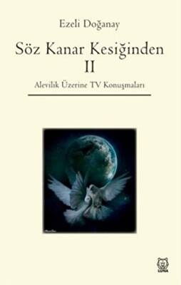 Söz Kanar Kesiğinden 2 - 1