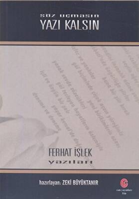 Söz Uçmasın Yazı Kalsın - 1