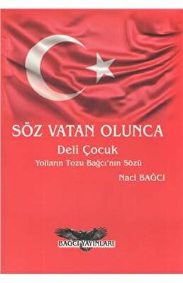 Söz Vatan Olunca - Deli Çocuk - 1