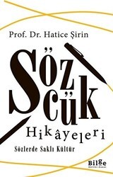 Sözcük Hikayeleri - Bilge Kültür Sanat