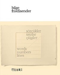 Sözcükler, Sayılar, Çizgiler - Words, Numbers, Lines - ARTER