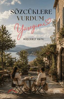 Sözcüklere Vurdum Yüreğimi - 1