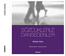 Sözcüklerle Dansedenler - 1