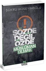 Sözde Değil Özde Müslüman Olmak - Ma`ruf Yayınları