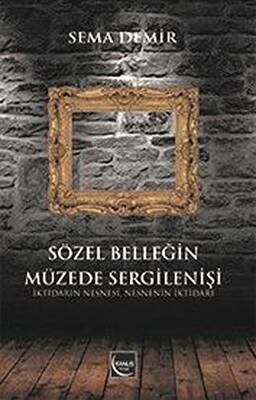 Sözel Belleğin Müzede Sergilenişi - 1