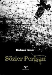 Sözler Perişan - Günce Yayınları