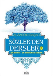 Sözler`den Dersler 3 - Zafer Yayınları