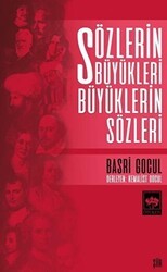 Sözlerin Büyükleri Büyüklerin Sözleri - Ötüken Neşriyat
