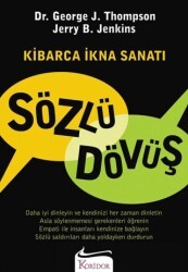 Sözlü Dövüş: Kibarca İkna Sanatı - Koridor Yayıncılık