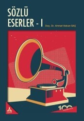 Sözlü Eserler I - Sonçağ Yayınları