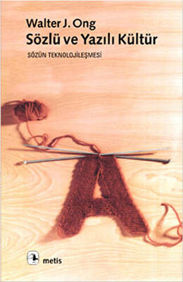 Sözlü ve Yazılı Kültür - 1