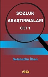 Sözlük Araştırmaları Cilt 1 - Zet Yayınları