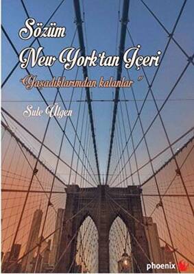 Sözüm New York’tan İçeri - 1