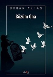 Sözüm Ona - Ulaş Kitap