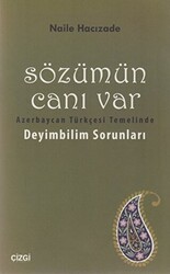 Sözümün Canı Var - Çizgi Kitabevi Yayınları