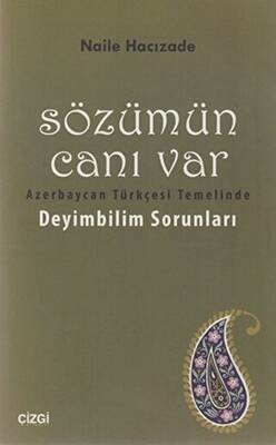 Sözümün Canı Var - 1