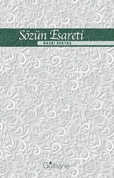 Sözün Esareti - Gülhane Yayınları