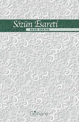 Sözün Esareti - 1