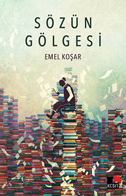 Sözün Gölgesi - 1