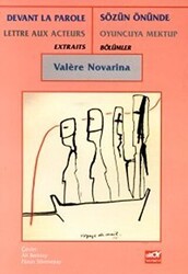 Sözün Önünde Oyuncuya Mektup Bölümler Devant La Parole Lettre Aux Acteurs Extraits - Broy Yayınları
