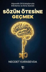 Sözün Ötesine Geçmek - Halk Kitabevi