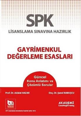 Akademi Consulting Training SPF Lisanslama Sınavına Hazırlık Gayrimenkul Değerleme Esasları - 1