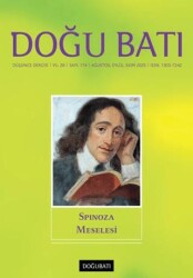 Doğu Batı Düşünce Dergisi Sayı: 114 - Spinoza Meselesi - Doğu Batı Dergileri