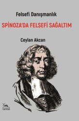 Spinoza’da Felsefi Sağaltım - Sarmal Kitabevi