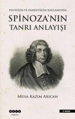 Spinoza`nın Tanrı Anlayışı - 1
