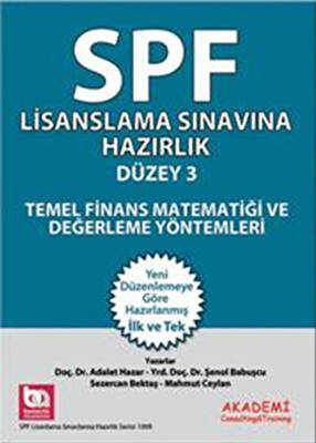 Akademi Consulting Training SPK Lisanslama Sınavına Hazırlık Temel Finans Matematiği ve Değerleme Yöntemleri - 1