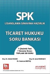Akademi Consulting Training SPK Lisanslama Sınavına Hazırlık Ticaret Hukuku Soru Bankası - 1