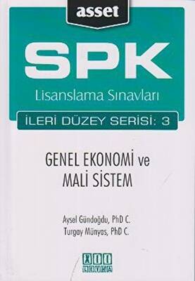 On İki Levha Yayınları SPK Lisanslama Sınavları İleri Düzey Serisi: 3 Genel Ekonomi ve Mali Sistem - 1