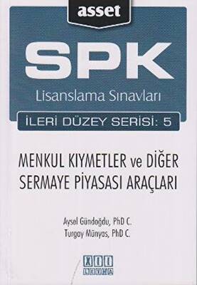 On İki Levha Yayınları SPK Lisanslama Sınavları İleri Düzey Serisi:5 Menkul Kıymetler ve Diğer Sermaye Piyasası Araçları - 1