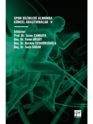 Spor Bilimleri Alanında Güncel Araştırmalar - V - Gazi Kitabevi