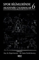 Spor Bilimlerinde Akademik Çalışmalar 6 - Gece Kitaplığı